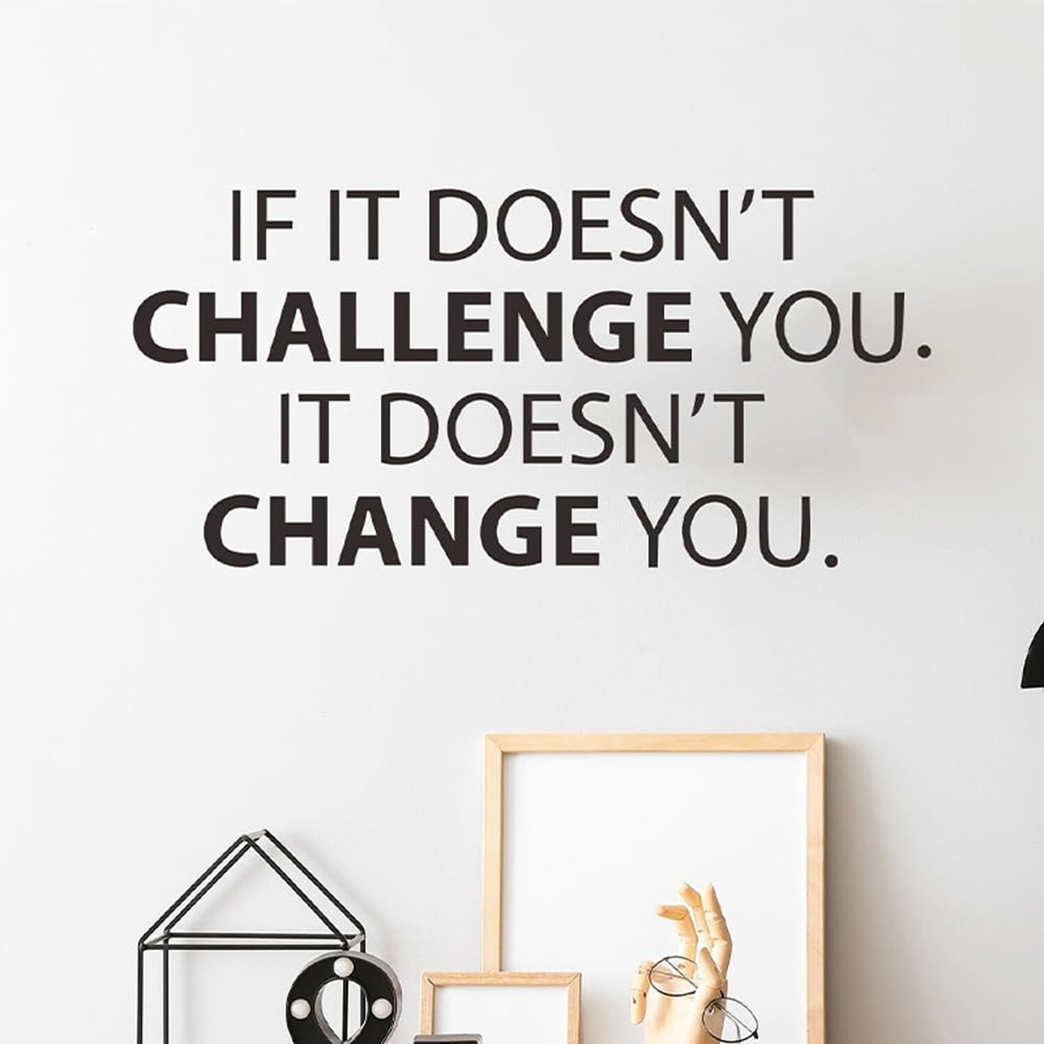 IF IT Doesn't Challenge You Wall Sticker Motivational Wall Decor Decoration D…