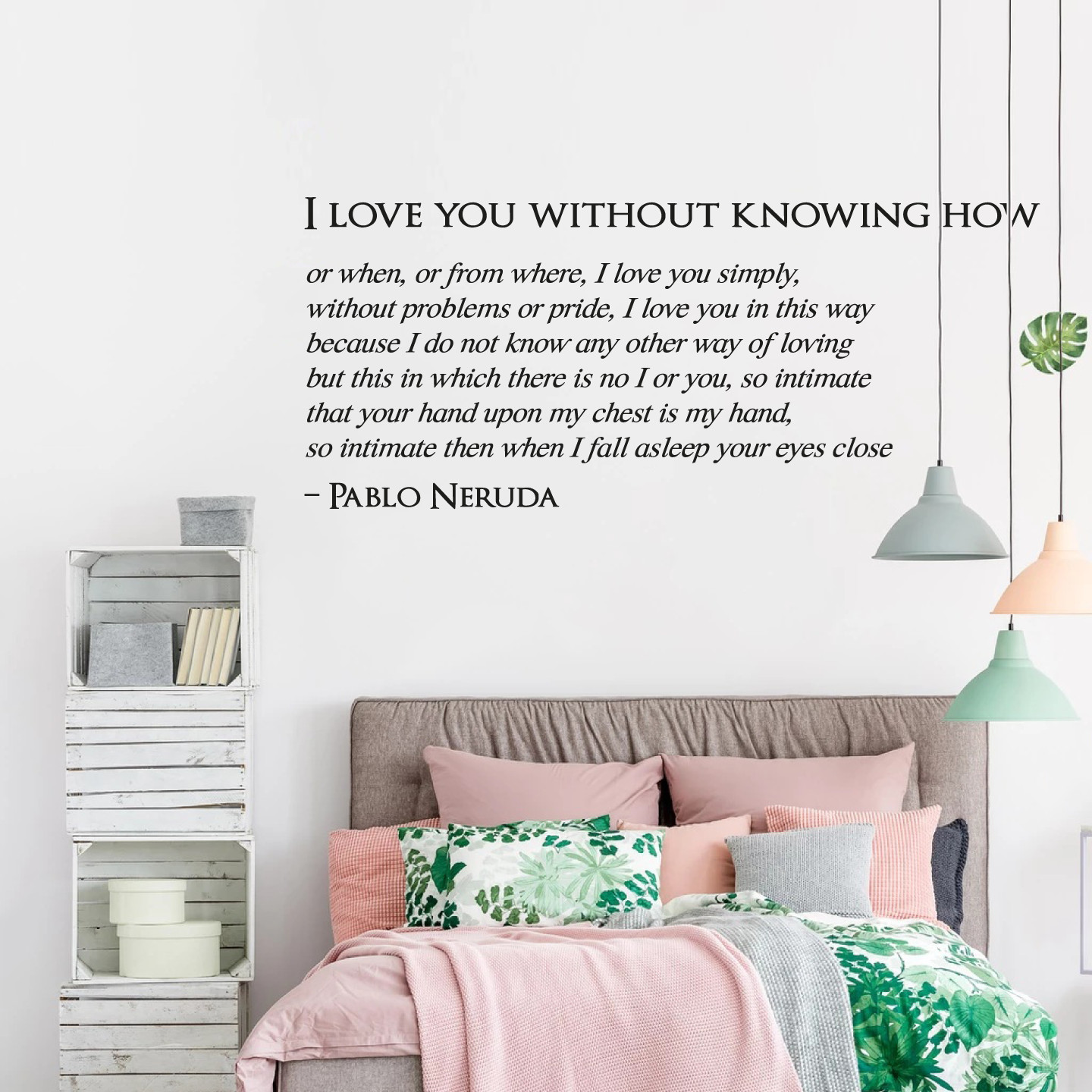Vinyl Bedroom Living Room Home Pablo Neruda Inspirational Wall Art Decal Quotes