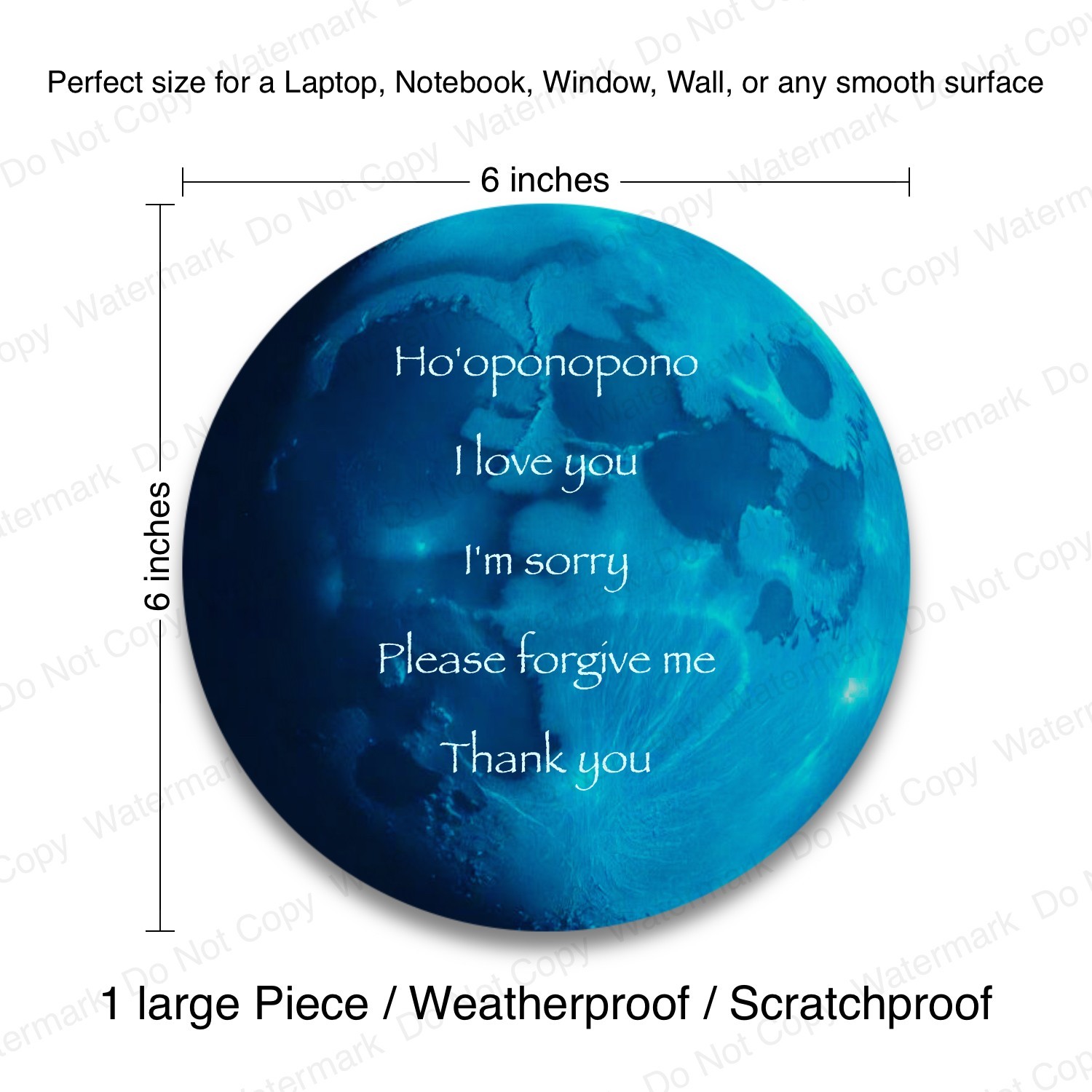 Ho'oponopono Blue Moon Vinyl Decal Sticker for Laptop, Notebook, Wall. 6in x 6in