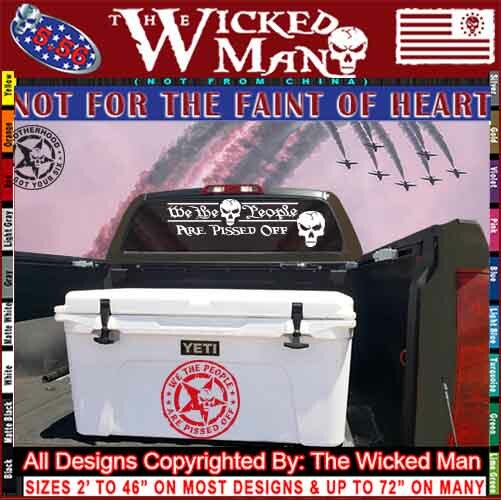 The Wicked Man – We The People Are Pissed Off Star Skull Circle Sticker Decal