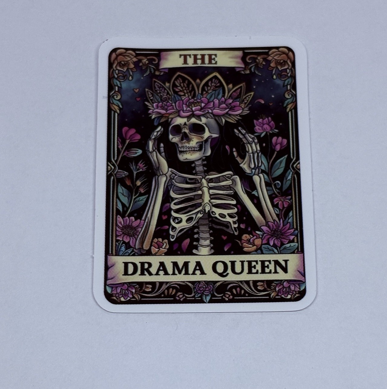 Skeleton Tarot Sticker Decal “Drama Queen” Humor Gothic Art Vinyl Journal Tc9