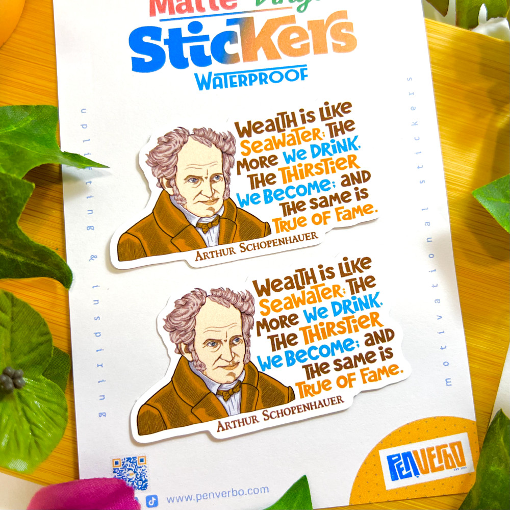 Arthur Schopenhauer Quote Sticker 2pc | Wealth Is | Motivational Sticker | PI562