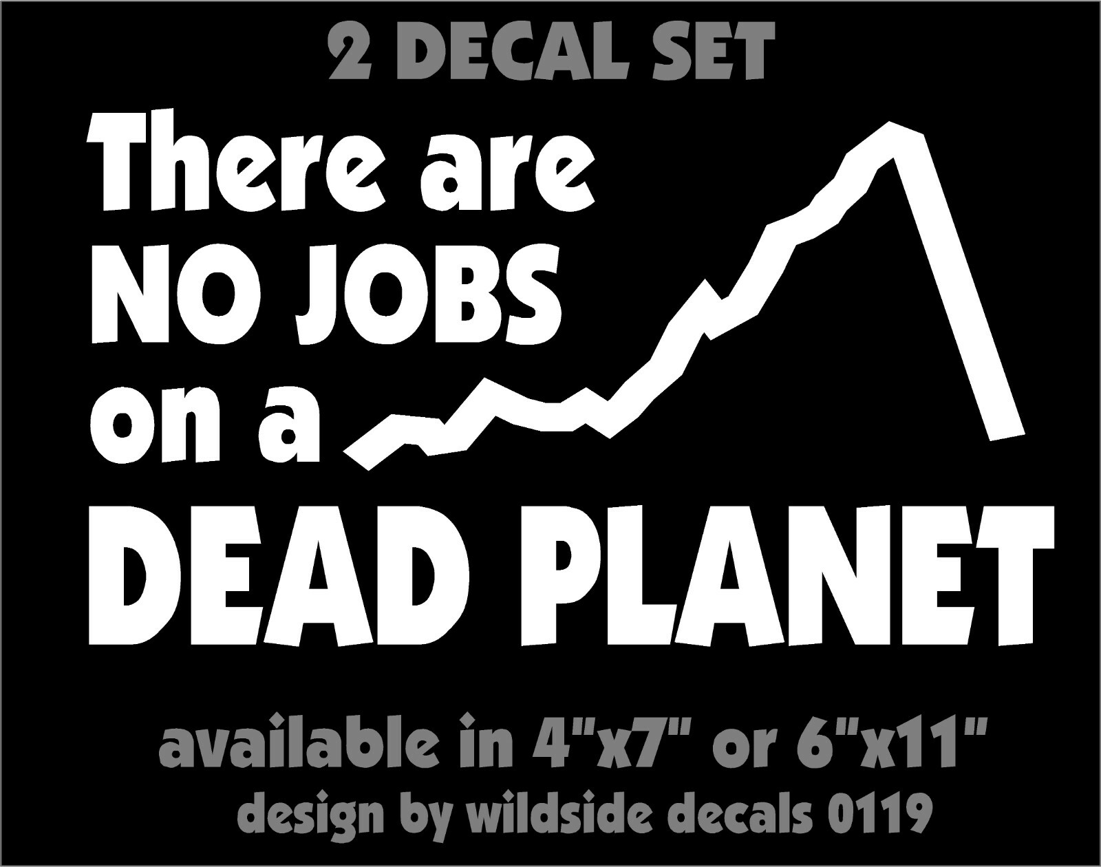 No Jobs On A Dead Planet Decals environment climate change car vinyl stickers