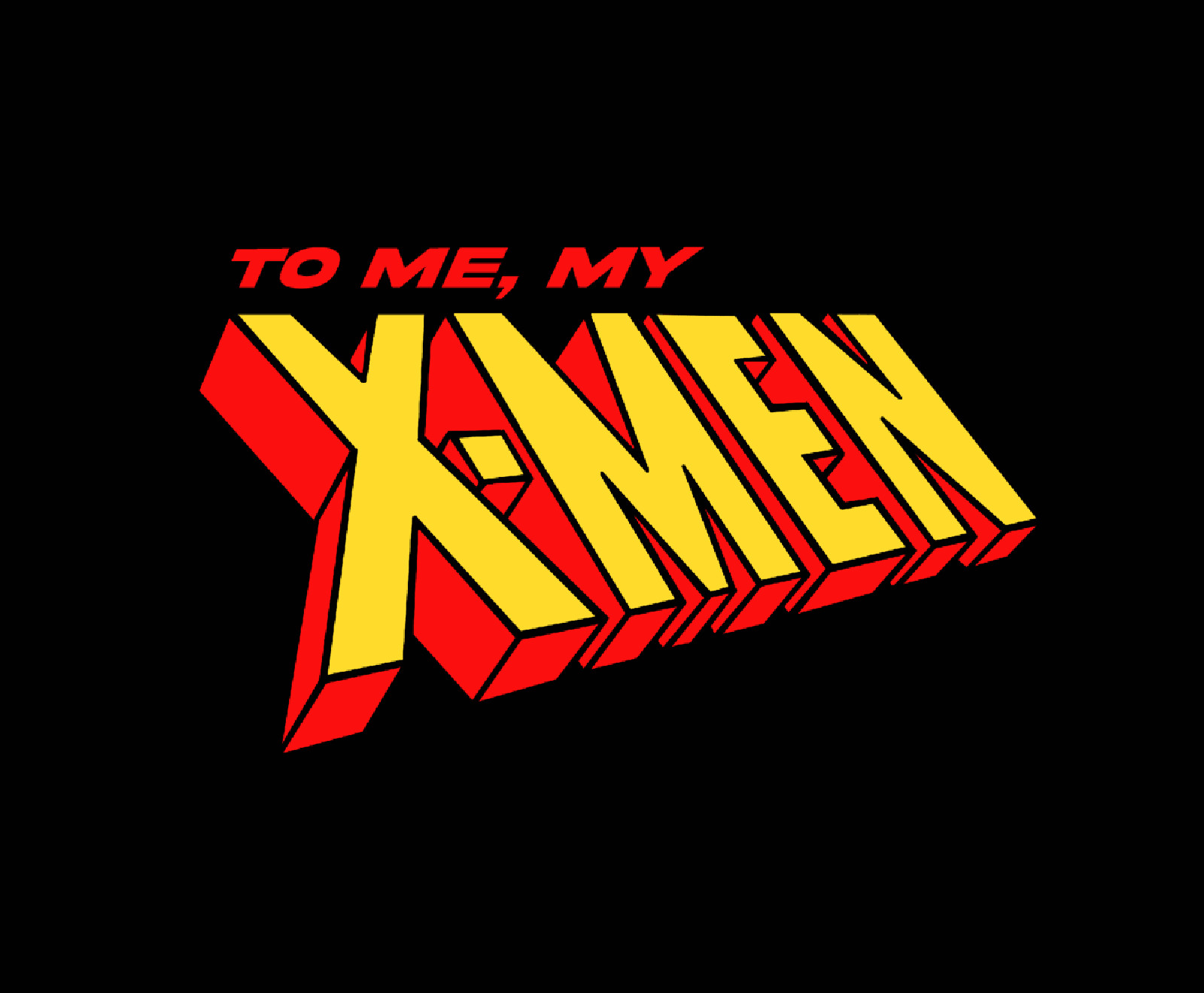 To Me My X-Men Sticker Vinyl Decal