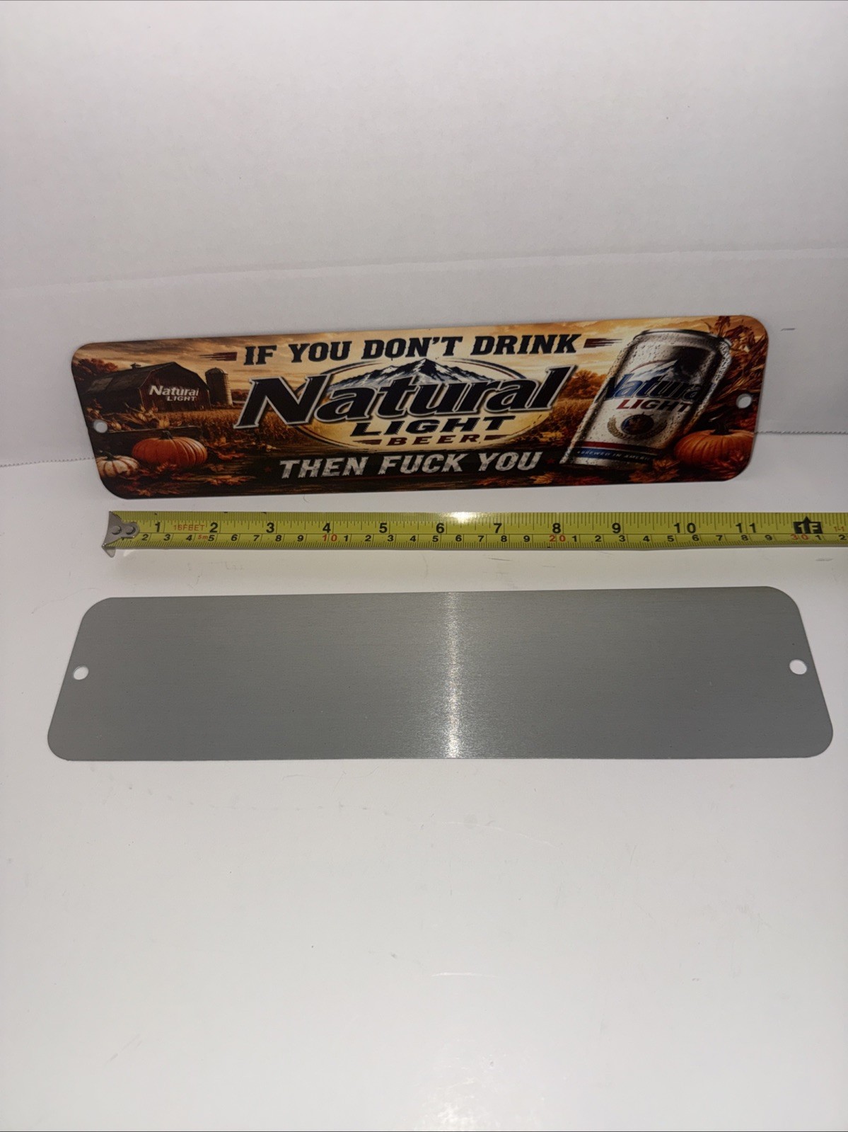 If you don't drink natural light beer fu Street Sign Wall shop Deck Bar Mancave