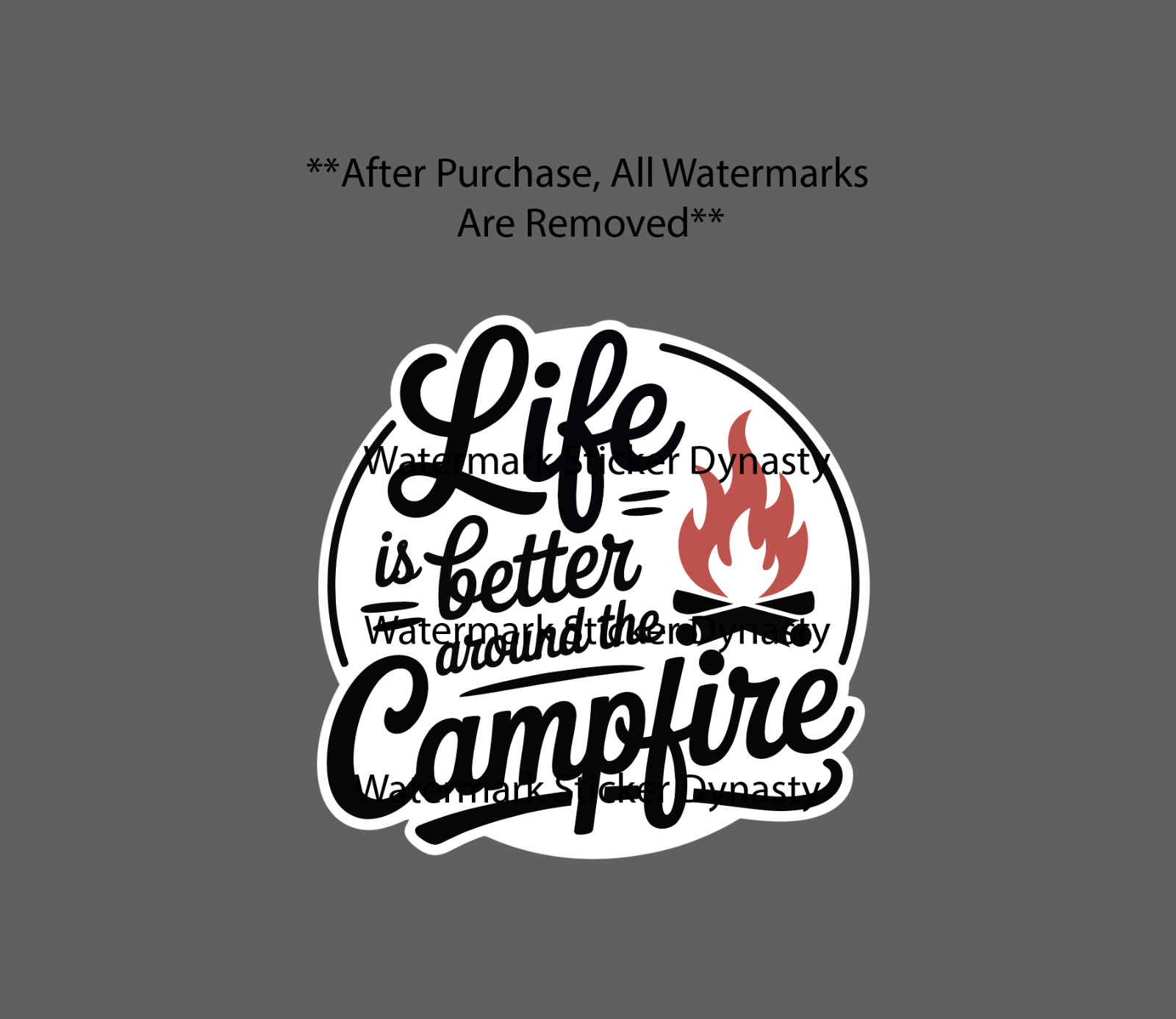 Life Around the Campfire Sticker Waterproof Decal Outdoor Fire Nature Gift NEW