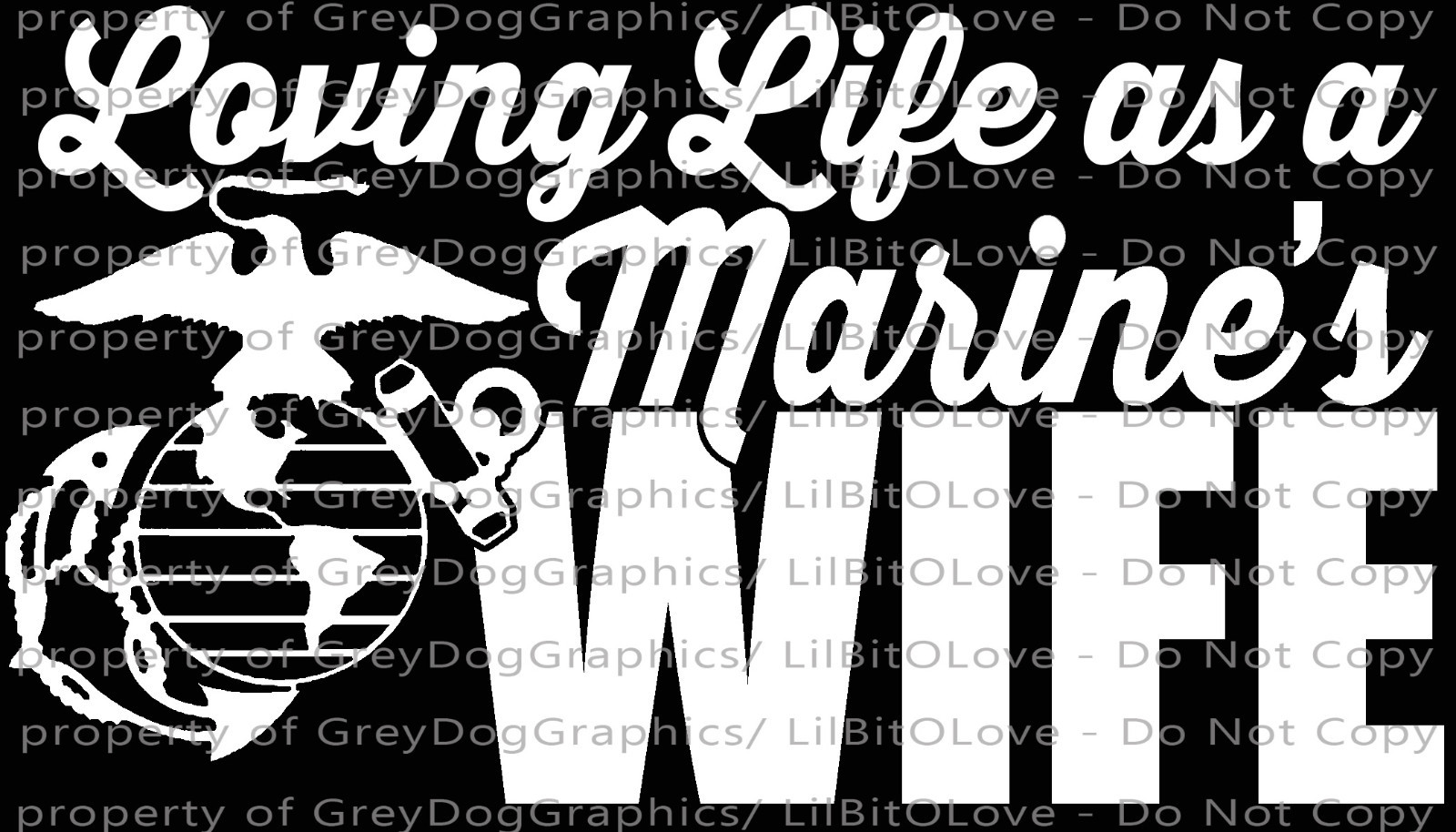 Loving Life as a Marine's Wife Vinyl Decal USMC Sticker EGA US Marine Corps Auto