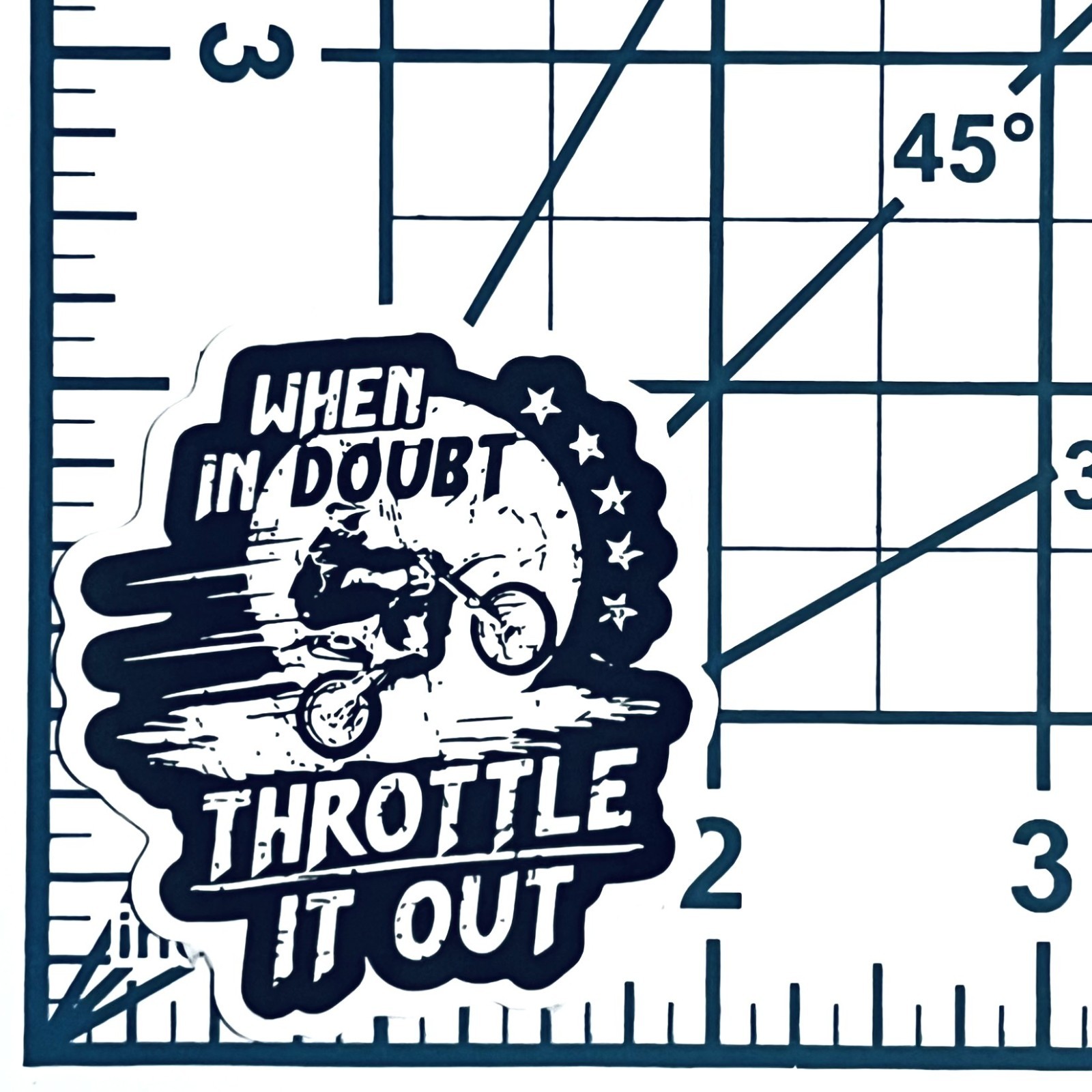 When In Doubt Throttle It Out Vinyl Sticker Die Cut Decal Dirt Bike Moto Biker
