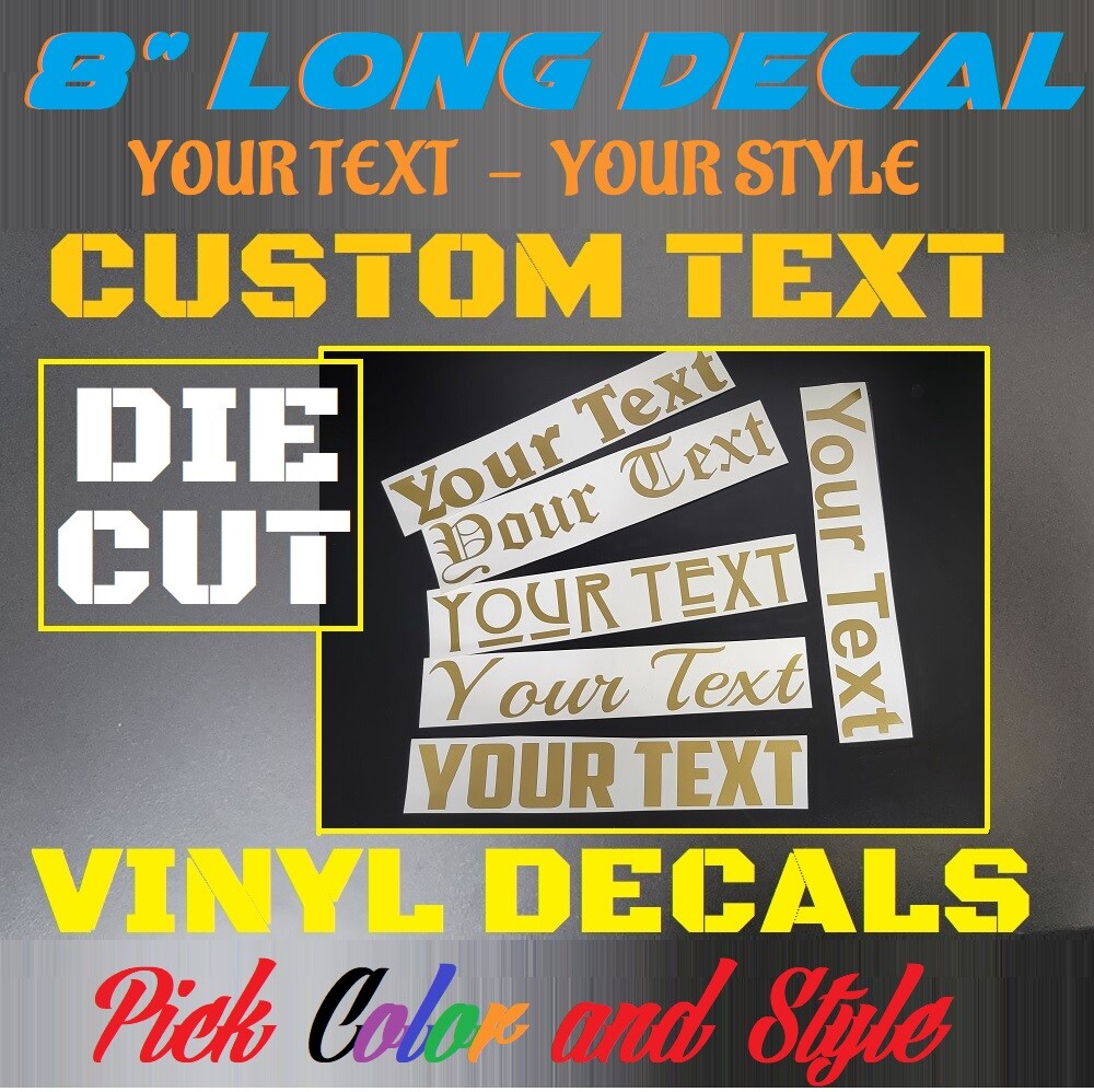1- 8" Personalized Custom Name Decal Vinyl Sticker Car Truck Door Laptop Window