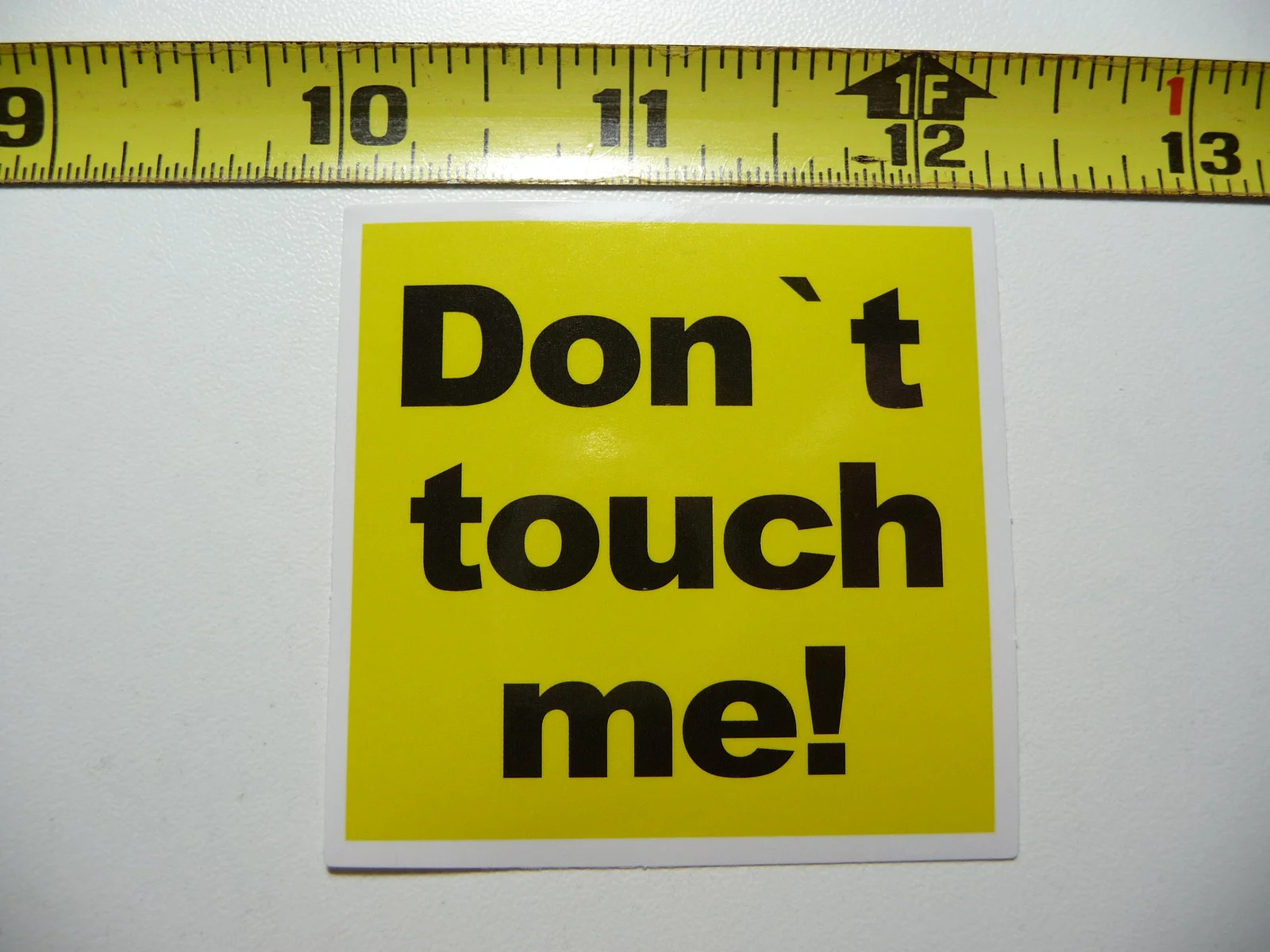 DON'T TOUCH ME SQUARE SMALL STICKER DECAL ART WINDOW LAPTOP SKATEBOARD