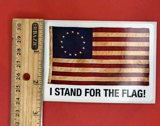 United States Tea Stand 13 Star Flag "I STAND FOR THE FLAG!" Patriotic Sticker