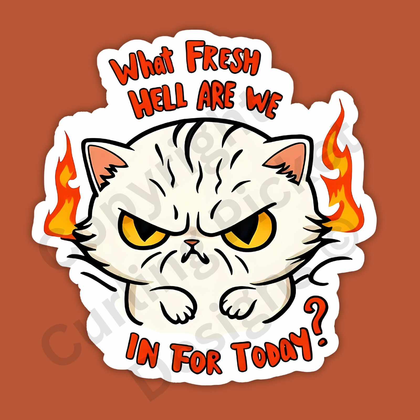 What Fresh Hell Today Angry Cat Funny Cute 3" Vinyl Sticker
