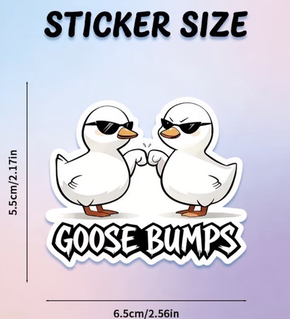 Goose Bumps Sticker Decal Funny Humor Cute
