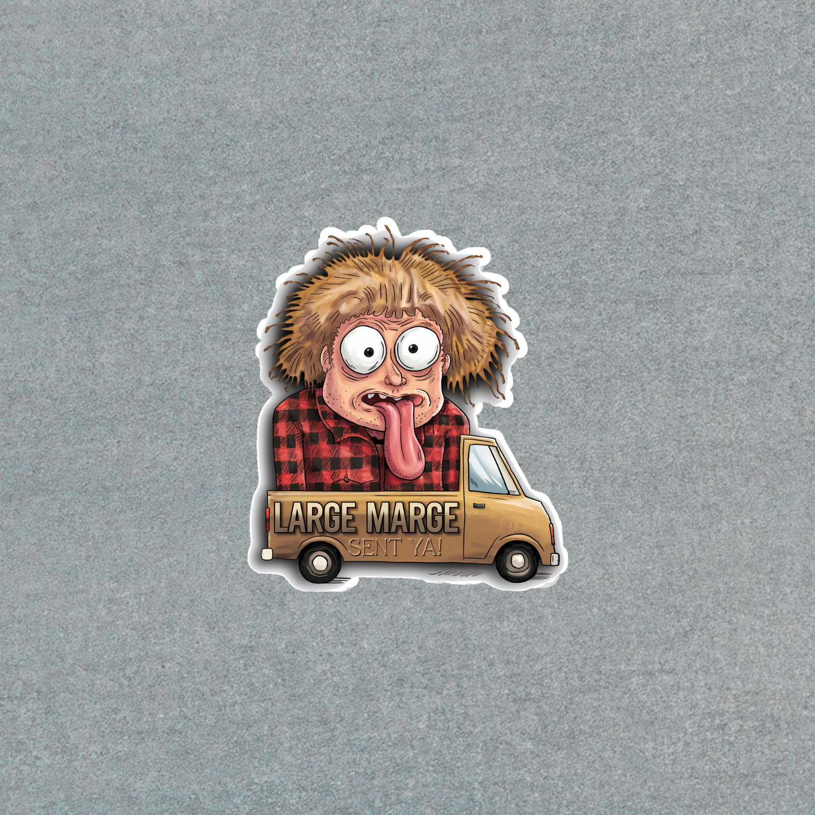 Funny Large Marge Sent Ya! Pee-wee's Big Adventure Sticker #3582
