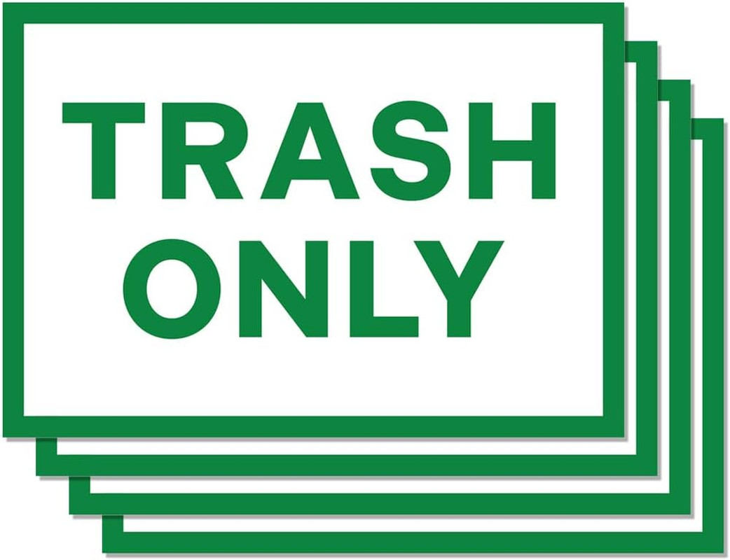 Weatherproof Trash Only Signs – Self-Adhesive Vinyl Stickers, 7"x10", 4 Pack