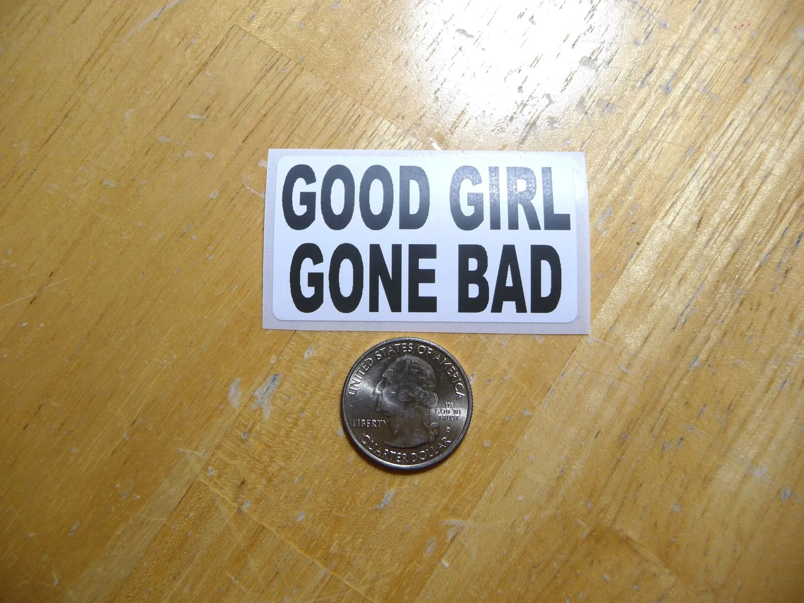 GOOD GIRL GONE BAD STICKER DECAL 1 – 50 BULK PACK FUNNY REBEL PRANK
