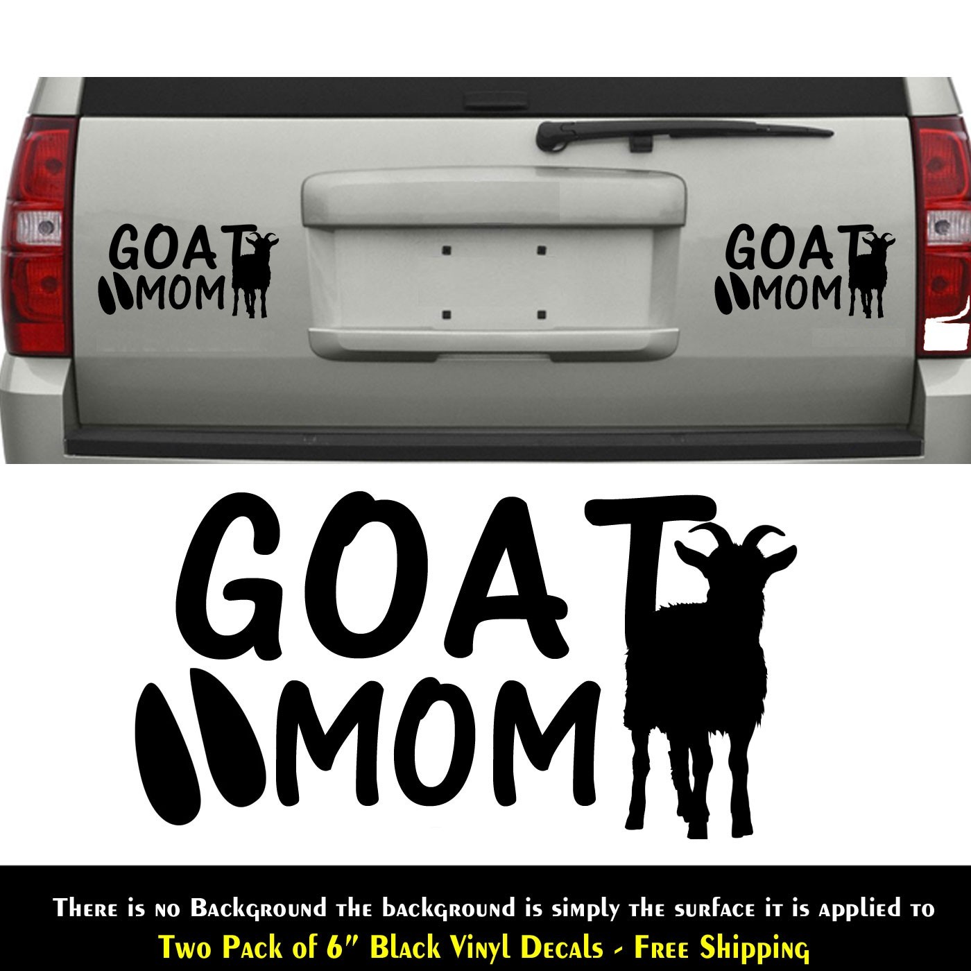 Goat Mom Two Pack 6" Vinyl Decals Car Truck Laptop Tablet Any Flat Surface
