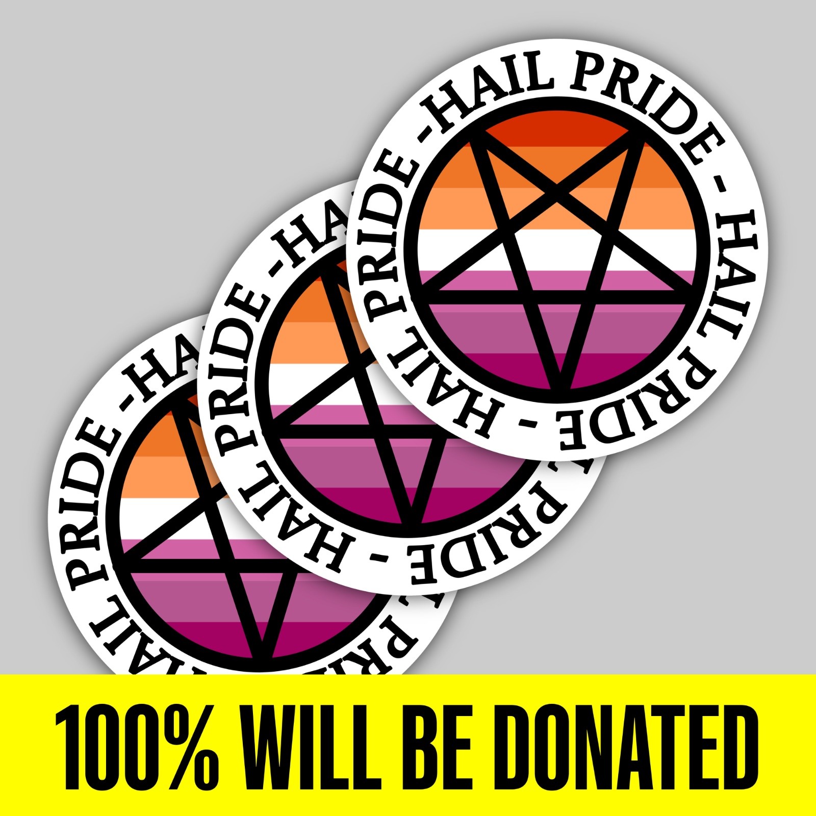 "Hail Pride!" 3 Lesbian Satanic Sticker Pack (5 inches)