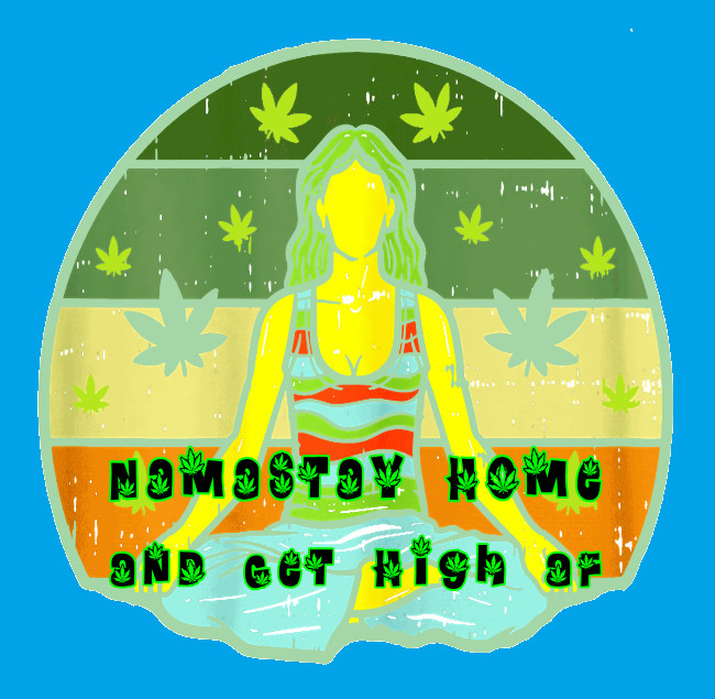 Namastay Home High AF 420 Weatherproof Vinyl Sticker UV Weed Sticker Cannabis