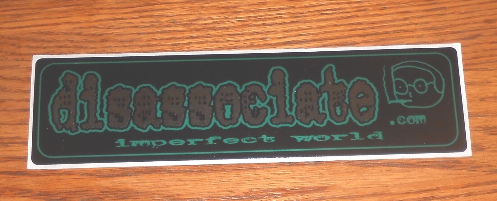 Disassociate Imperfect World Bumper Sticker 2000 Promo 8×2 Mirrored Grindcore