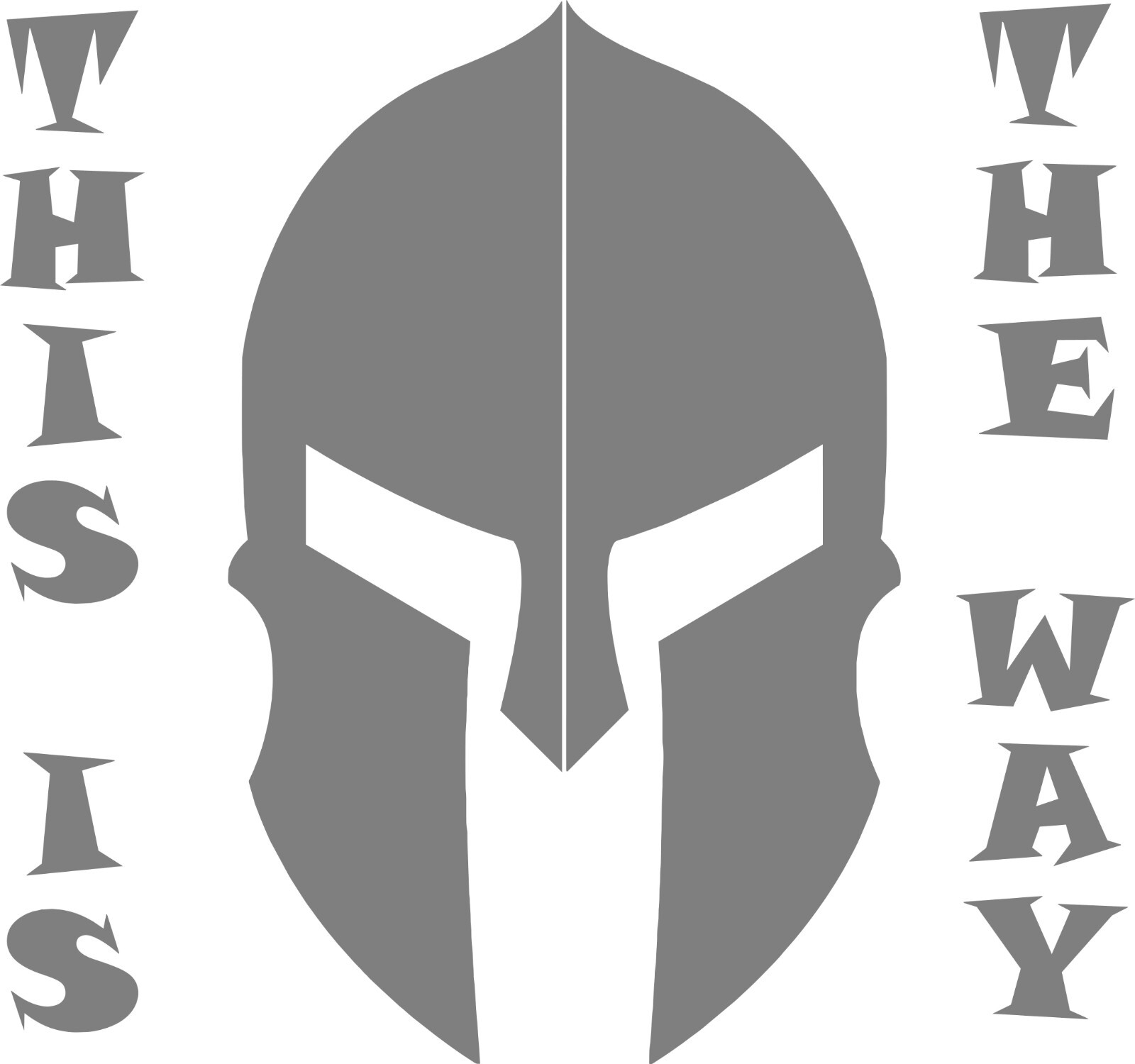 SPARTAN LAW THIS IS THE Way In your choice of color 4.8" X4.5"