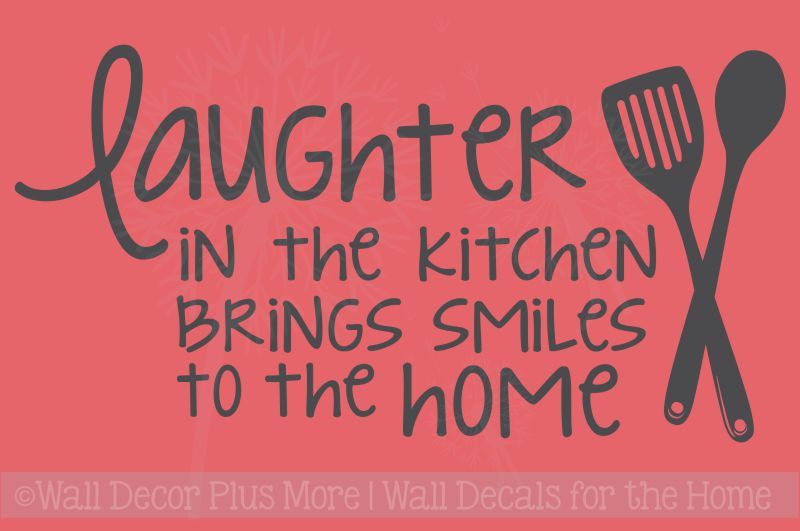 Laughter in the Kitchen Brings Smiles Vinyl Stickers Wall Decals Quote NEW 23×12