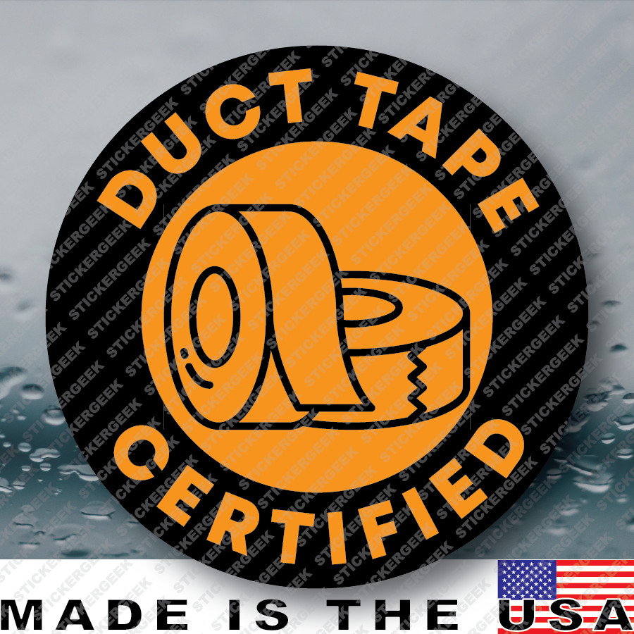 DUCT TAPE CERTIFIED Hard Hat Helmet Blue Collar Gag Prank Joke Sticker 2IN