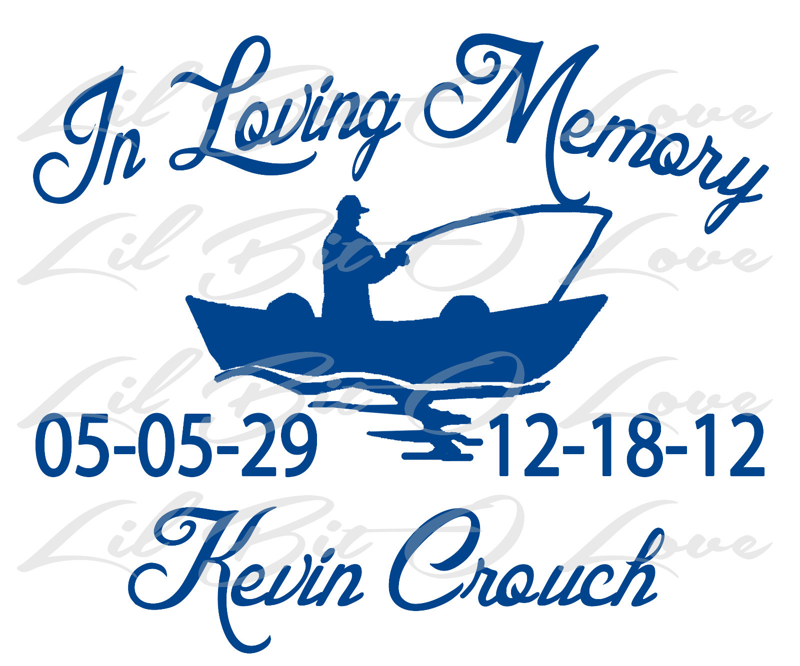 PERSONALIZED IN LOVING MEMORY VINYL DECAL WITH FISHERMAN IN BOAT NAMES & DATES