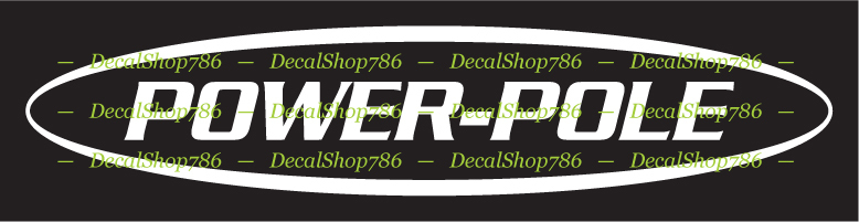 Power-Pole Fishing Rods – Outdoors Sports – Vinyl Die-Cut Peel N' Stick Decal