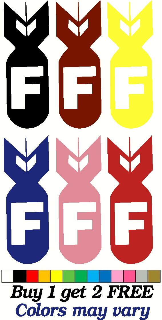 F-Bomb Vinyl Decal BUY 1 GET 2 FREE Car Decal Sticker – FREE SHIPPING