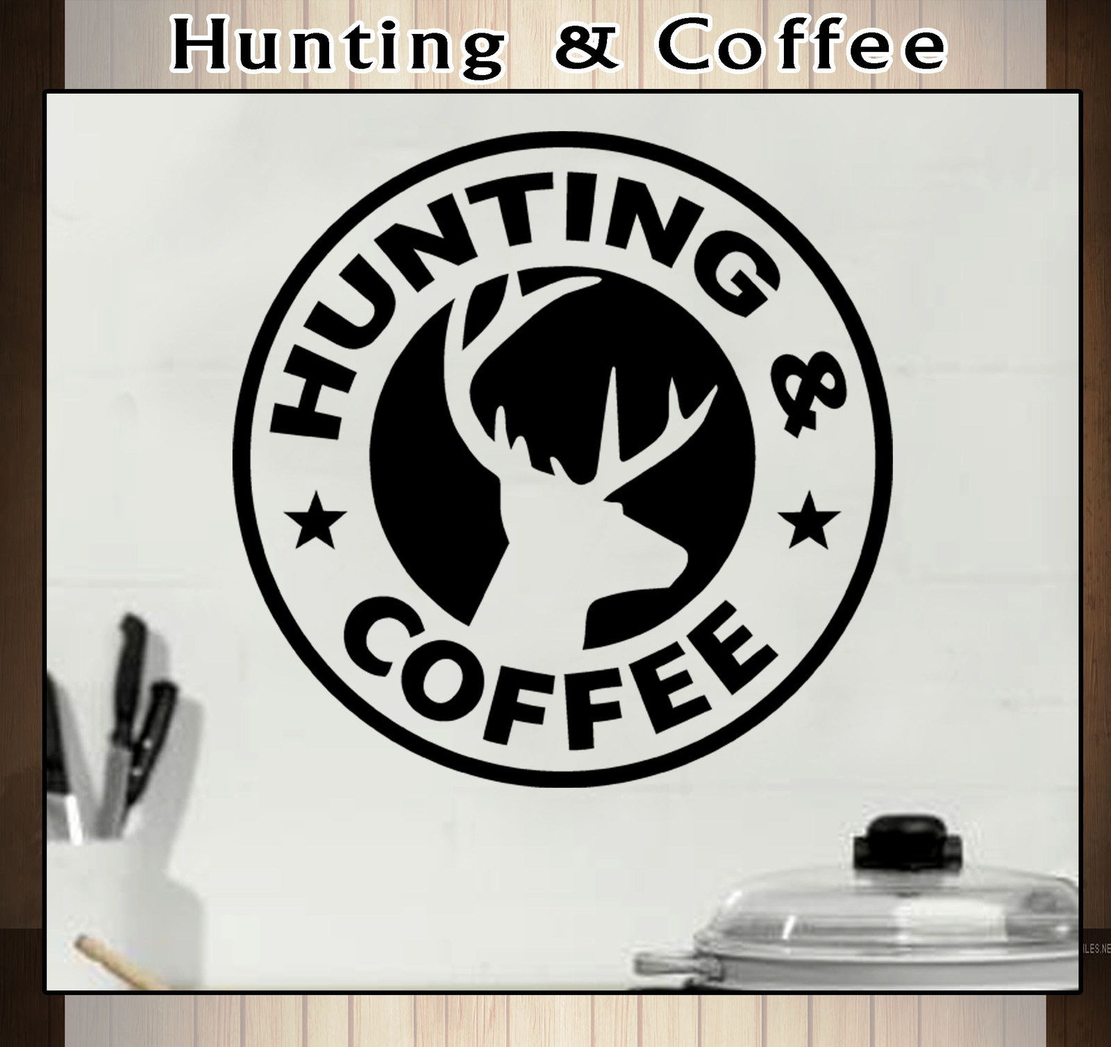 Hunting Deer Coffee Bean Break Room Wall Vinyl Sticker Decor Starbucks Decal 021