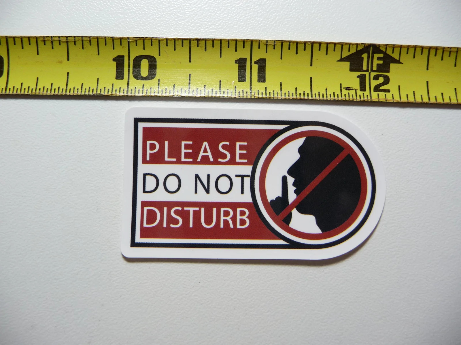 PLEASE DO NOT DISTURB SHHH SMALL STICKER DECAL BUSINESS COMPANY POLICY DOOR