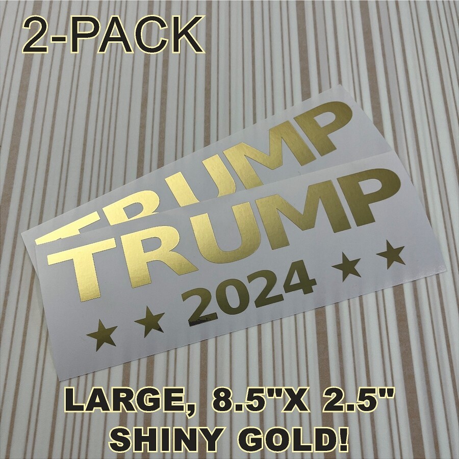 TRUMP 2024 Large Shiny Gold Vinyl Decal Window or Bumper Sticker 8" x 2.5" 