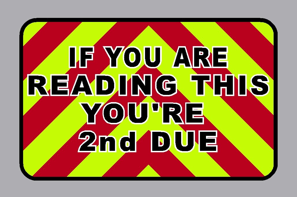 Reflective Chevron 2nd DUE Decal Sticker Multiple Sizes Fluorescent Yellow Red