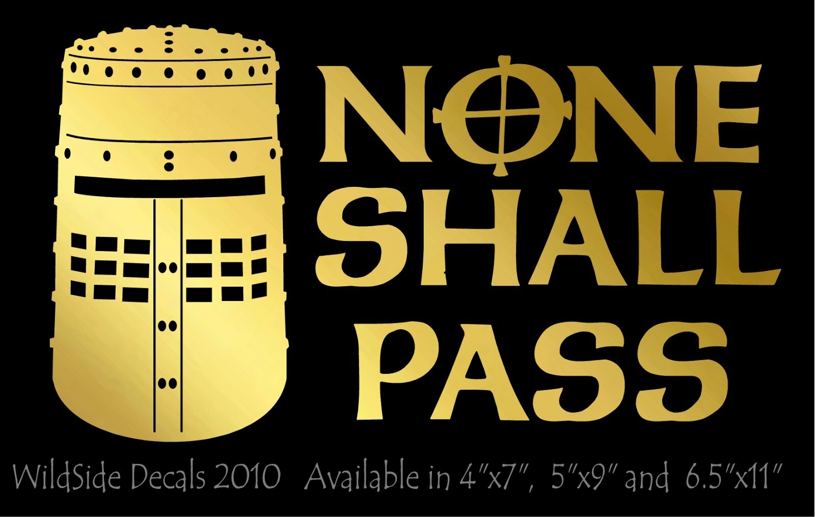 None Shall Pass Decal Monty Python Movie Quote car window funny vinyl sticker