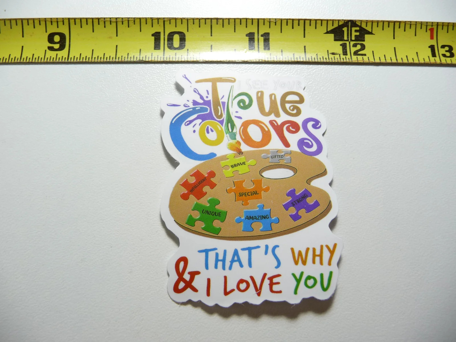 AUTISM SUPPORT SMALL STICKER DECAL TRUE COLORS THAT WHY I LOVE YOU 'S PALETTE