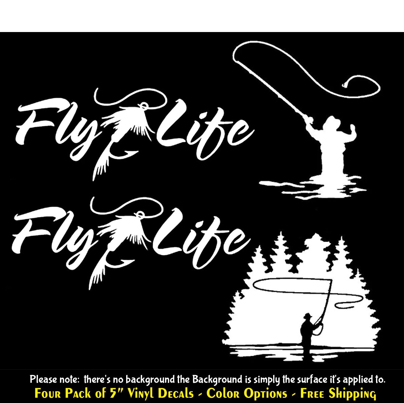 Fly Fishing Four Pack of 5" Vinyl Decals Car Truck Windows – Any Flat Surface