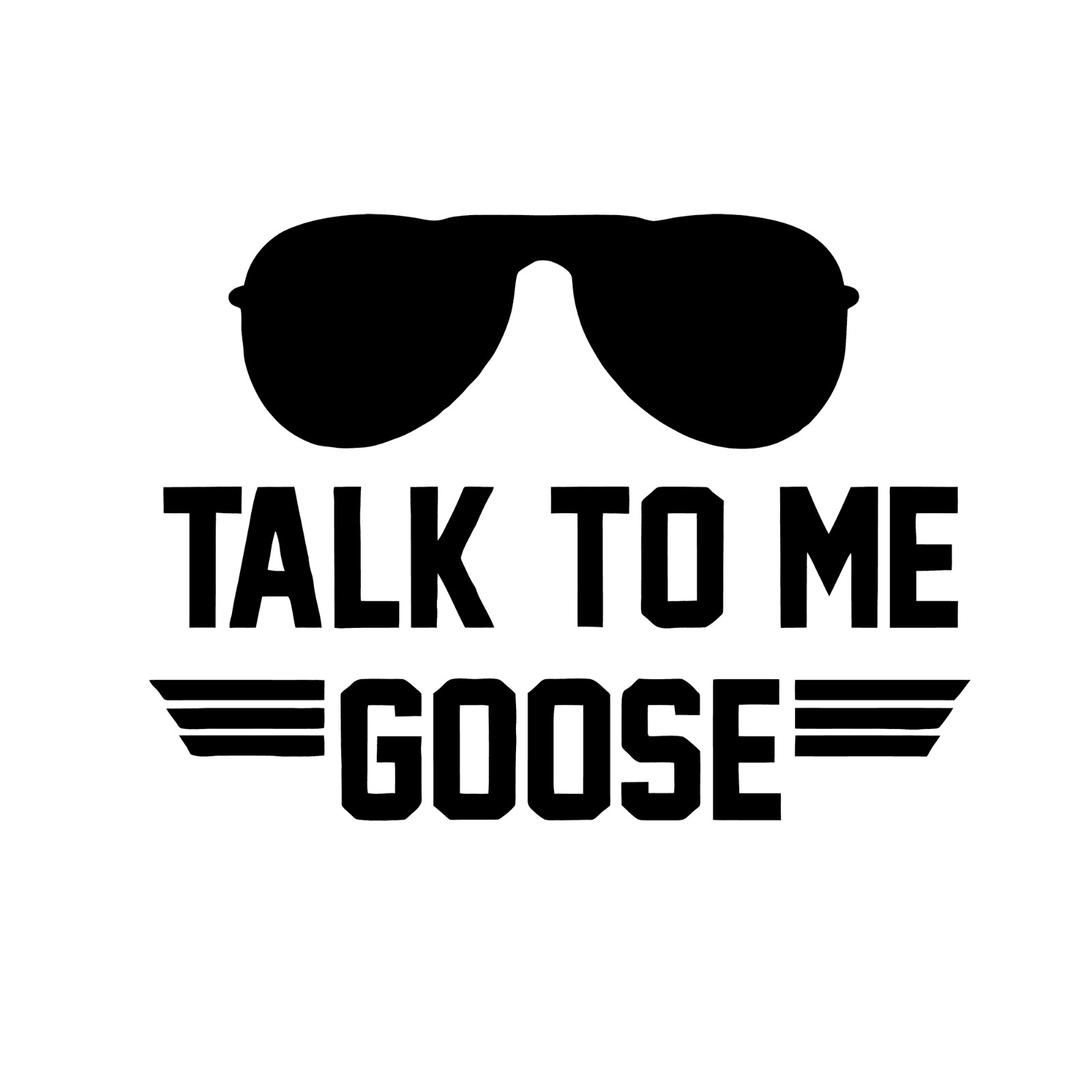 6" Top Gun Talk To Me Goose Movie Vinyl Decal Sticker