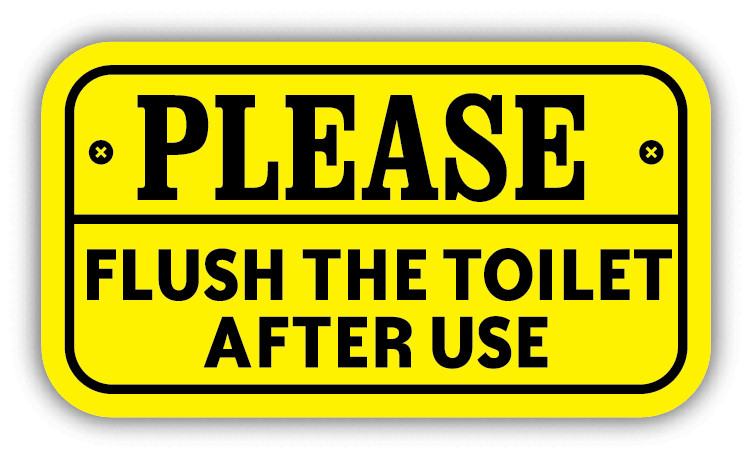 Warning Sign Please Flush The Toilet After Use Car Bumper Sticker Decal