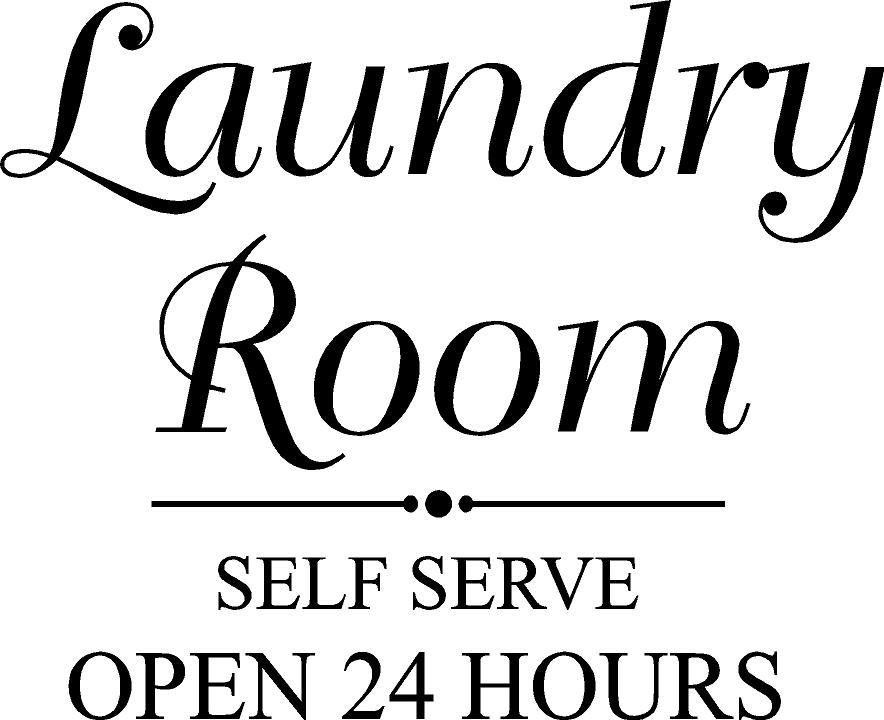 Self Serve Laundry Room Open 24 Hours – door/wall decal