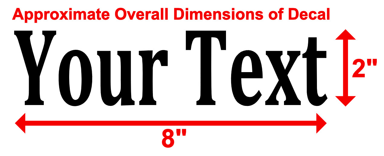 CUSTOM YOUR TEXT ~ Vinyl Decal Sticker Car Window Bumper Personalized Lettering