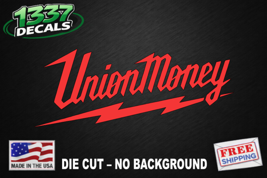 Union Money Funny Construction Hard Hat Sticker Vinyl Die Cut Sticker