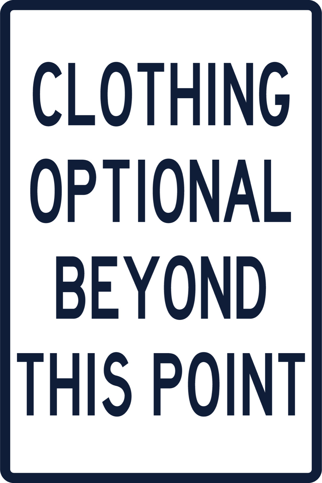 Clothing Optional Beyond This Point Multiple Colors Die Cut Vinyl Decal Made USA