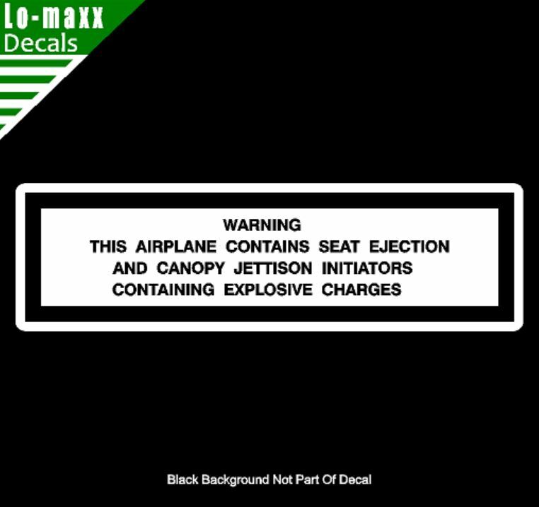 Warning This Airplane Contains Seat Ejection Military Jet Printed Vinyl Sticker