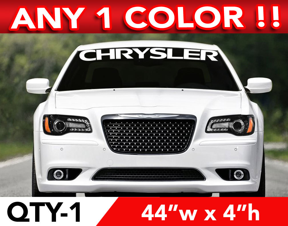 CHRYSLER SOLID WINDSHIELD DECAL STICKER 44"w x 4"h ANY 1 COLOR