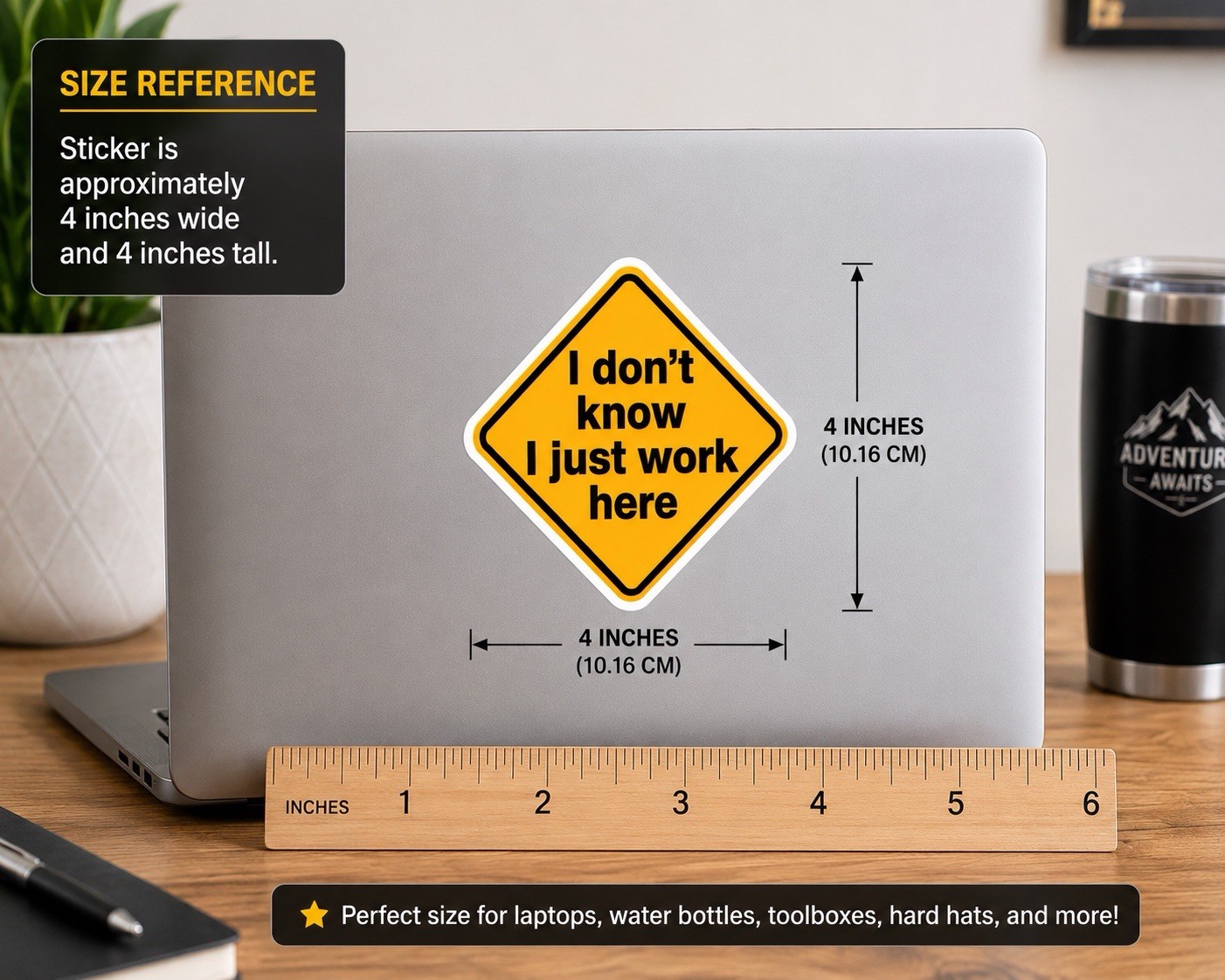 I Don't Know I Just Work Here Quote Humor Sticker Decal, Yellow/Black