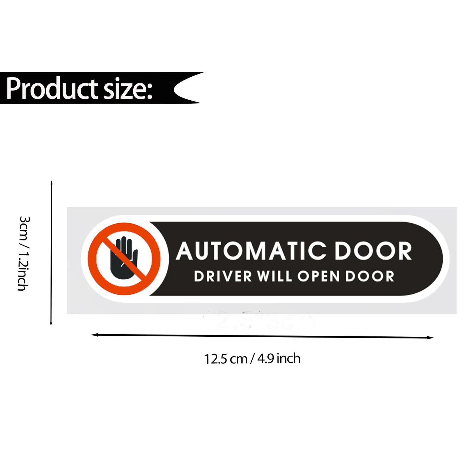 Automatic Door Stickers Driver Will Open Door Sign 4.9 x 1.2 inch Adhesive Au…