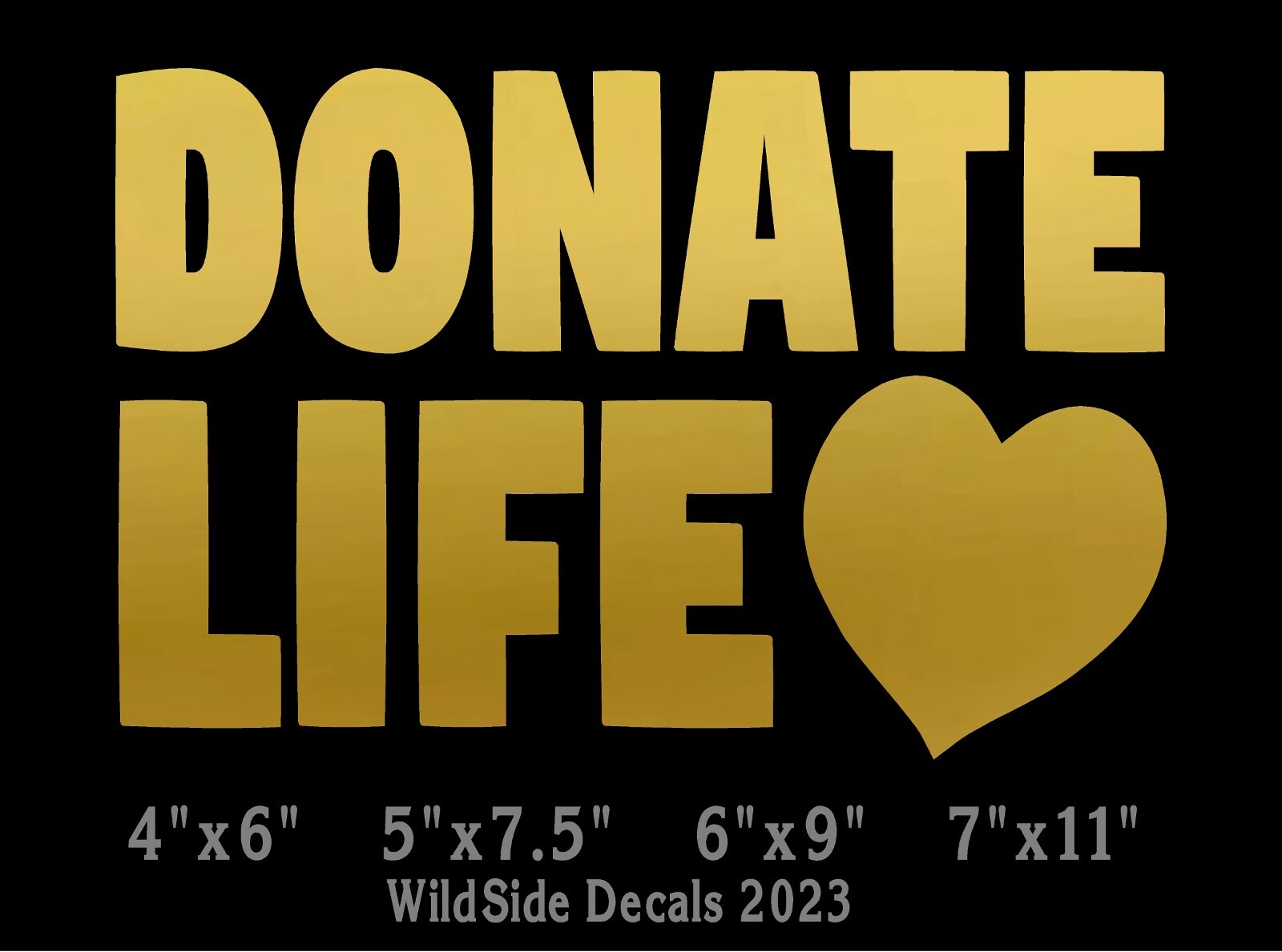 Donate Life with Heart Decal Vinyl Car Truck Laptop Sticker