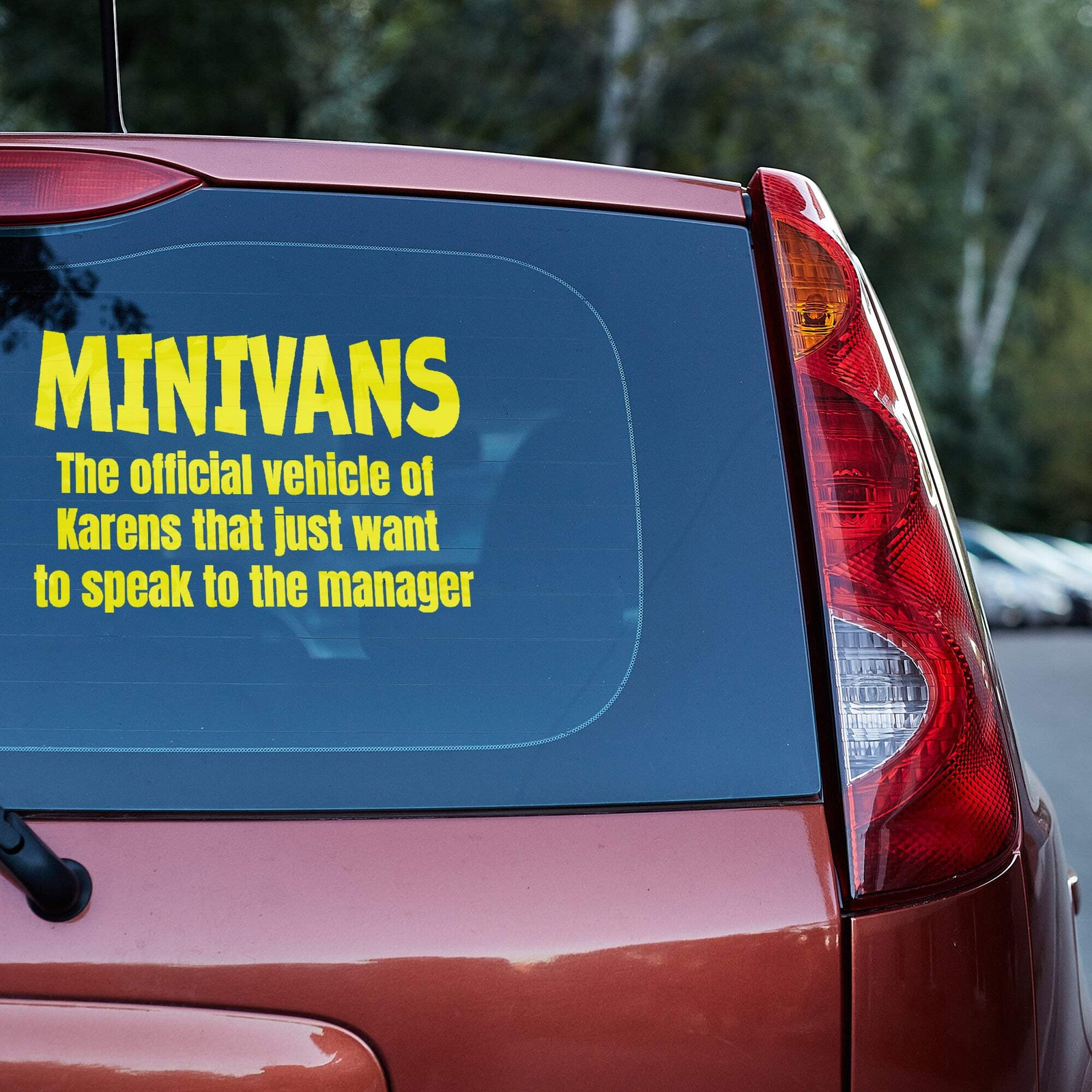 Minivans the official vehicle of Karens that just want to speak to the manager V