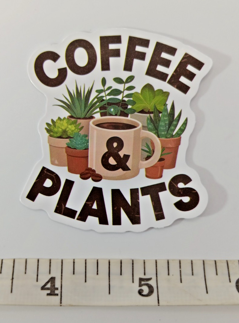 Plants-Coffee & Plants-Vinyl Sticker-Decal-NWOT-Free Shipping!